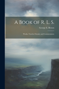 Book of R. L. S.