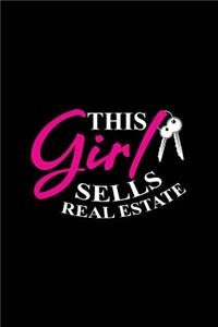 This Girl Sells Real Estate