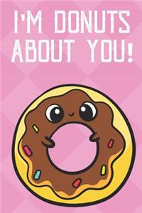I'm Donuts About You