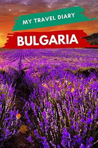 My Travel Diary BULGARIA