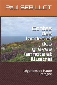 Contes des landes et des grèves (annoté et illustré)