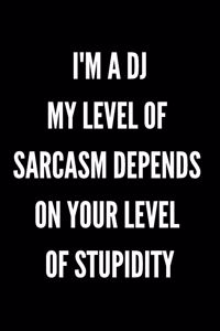 I'm A DJ