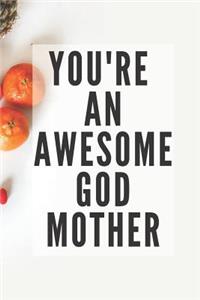 You're an Awesome Godmother