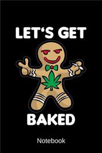 Notebook - Let's get baked