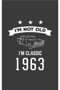 I'm Not Old I'm Classic 1963