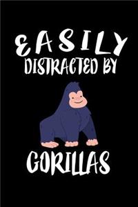 Easily Distracted By Gorillas