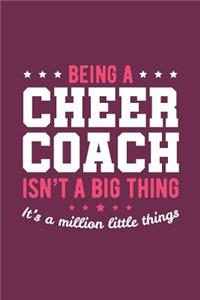 Being A Cheer Coach Isn't A Big Thing It's A Million Little Things