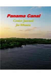 Panama Canal Cruise Journal for Women