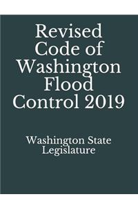 Revised Code of Washington Flood Control 2019
