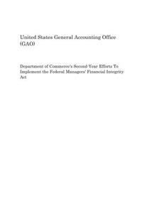 Department of Commerce's Second-Year Efforts to Implement the Federal Managers' Financial Integrity ACT