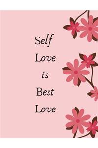 Self Love Is Best Love