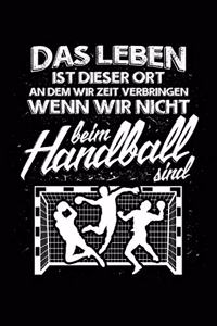 Das Leben...