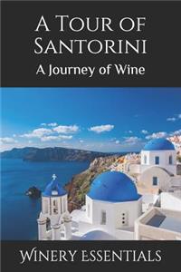 Tour of Santorini