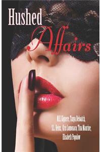 Hushed Affairs