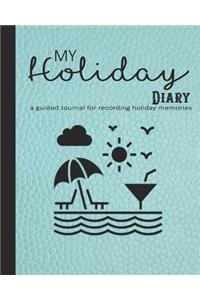 My holiday diary