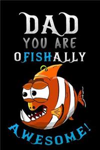 dad you are ofishally awesome