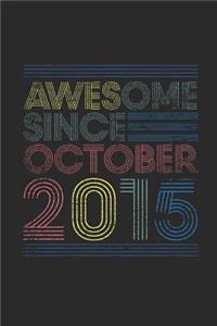 Awesome Since October 2015