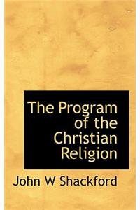 The Program of the Christian Religion