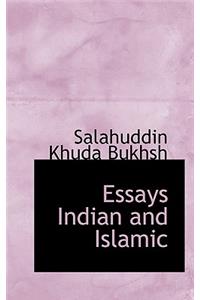 Essays Indian and Islamic