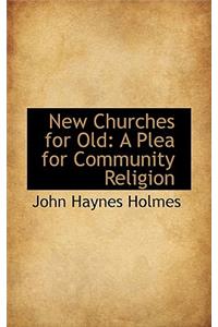 New Churches for Old