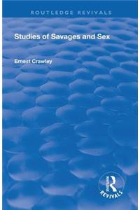 Revival: Studies of Savages and Sex (1929)