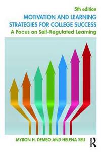 Motivation and Learning Strategies for College Success