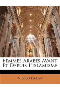 Femmes Arabes Avant Et Depuis L'islamisme