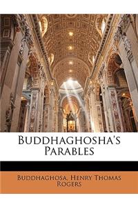 Buddhaghosha's Parables