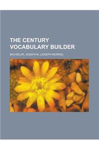 The Century Vocabulary Builder