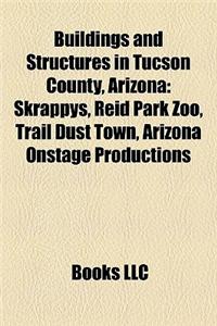 Buildings and Structures in Tucson County, Arizona