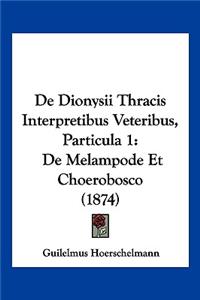 de Dionysii Thracis Interpretibus Veteribus, Particula 1