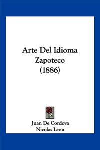 Arte Del Idioma Zapoteco (1886)