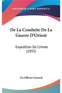 de La Conduite de La Guerre D'Orient