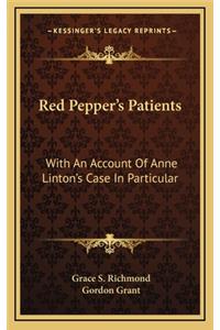 Red Pepper's Patients