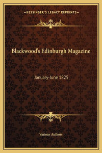 Blackwood's Edinburgh Magazine