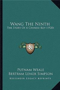 Wang The Ninth