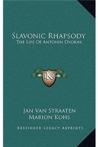 Slavonic Rhapsody
