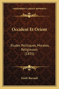 Occident Et Orient