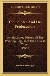 Pointer And His Predecessors