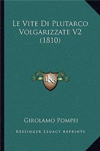 Le Vite Di Plutarco Volgarizzate V2 (1810)
