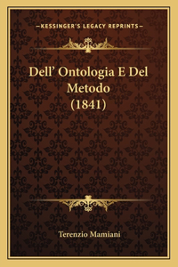 Dell' Ontologia E Del Metodo (1841)