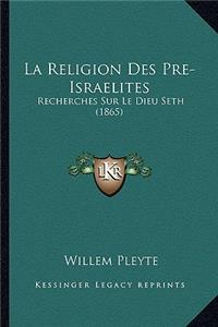 Religion Des Pre-Israelites