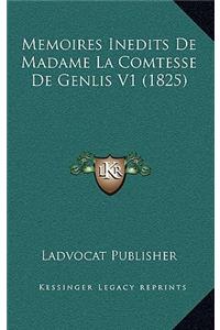 Memoires Inedits de Madame La Comtesse de Genlis V1 (1825)