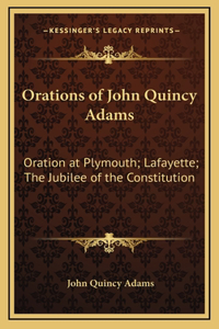 Orations of John Quincy Adams