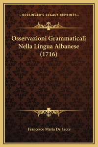 Osservazioni Grammaticali Nella Lingua Albanese (1716)