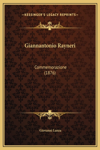 Giannantonio Rayneri: Commemorazione (1876)