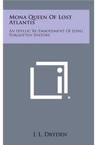 Mona Queen of Lost Atlantis