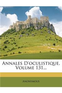 Annales D'Oculistique, Volume 131...