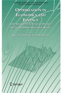 Optimization in Economics and Finance: Some Advances in Non-Linear, Dynamic, Multi-Criteria and Stochastic Models