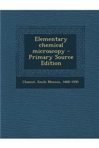 Elementary Chemical Microscopy